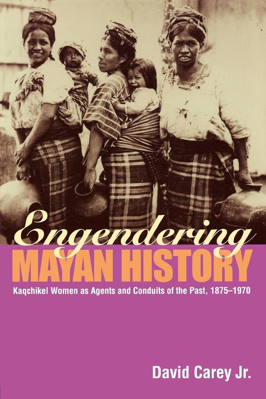 Engendering Mayan History,Used