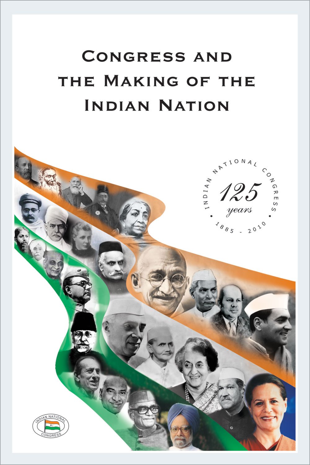 Congress And The Making Of The Indian Nation,Used