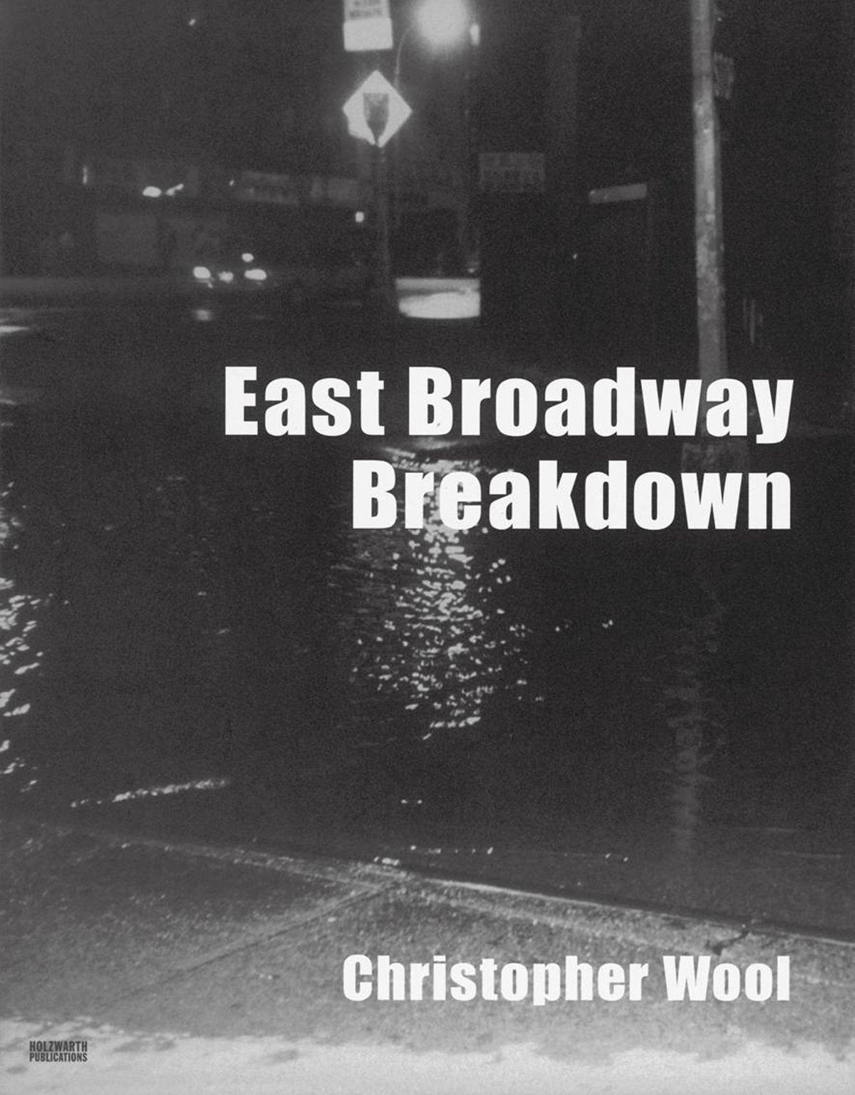 Christopher Wool: East Broadway Breakdown,Used