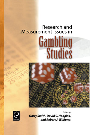 Research and Measurement Issues in Gambling Studies,New