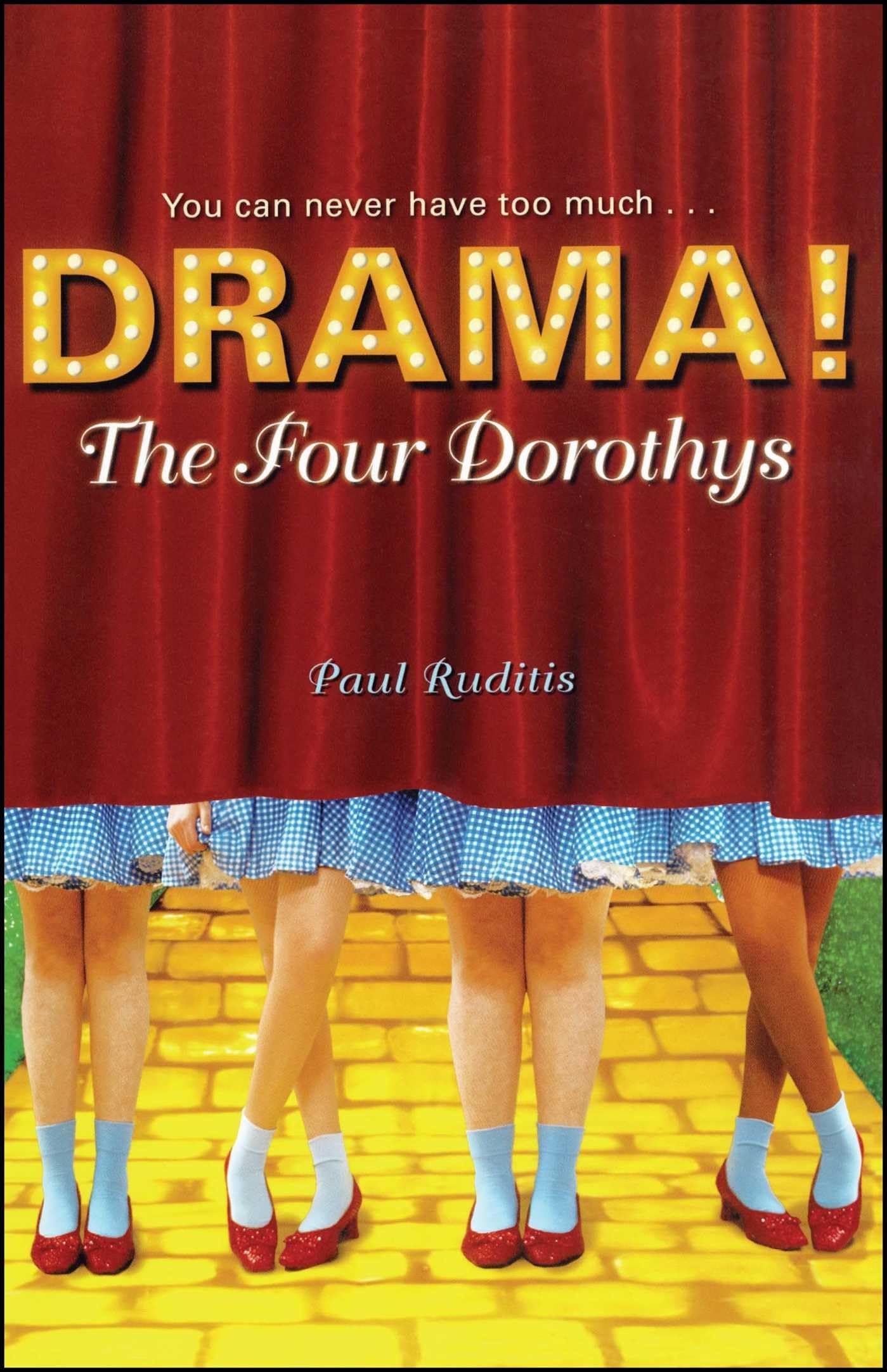 The Four Dorothys (Drama!),Used