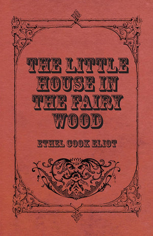 The Little House In The Fairy Wood,New