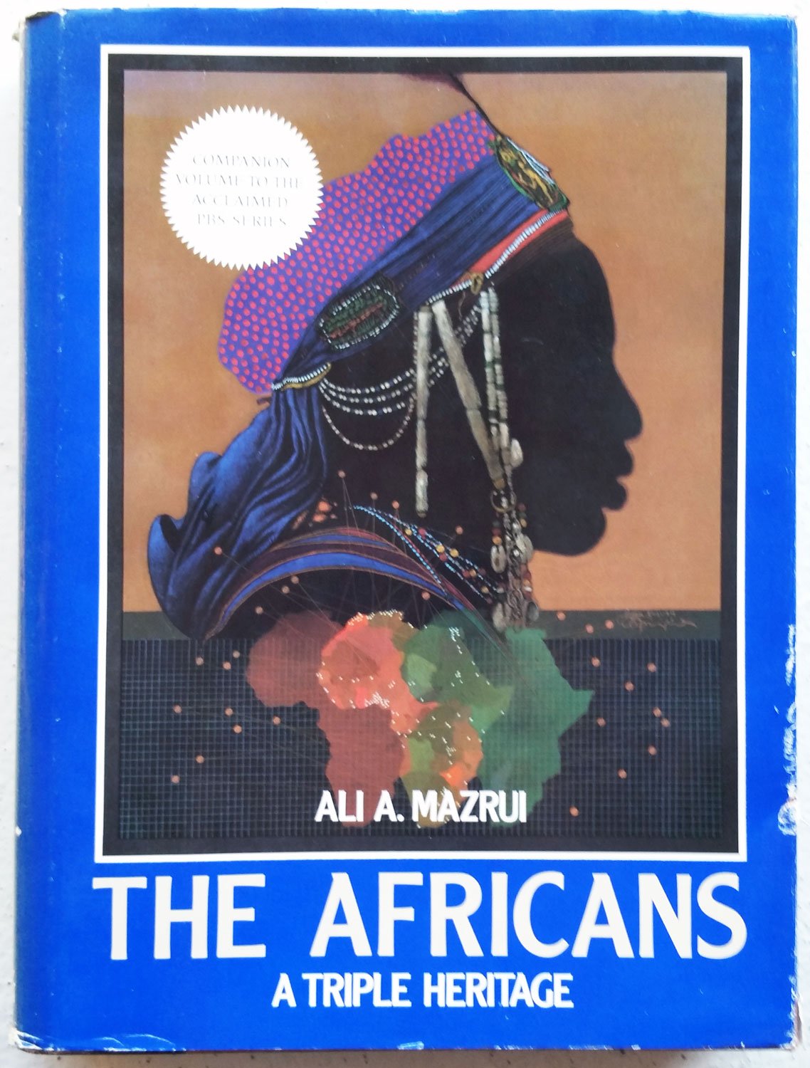 The Africans: A Triple Heritage,Used