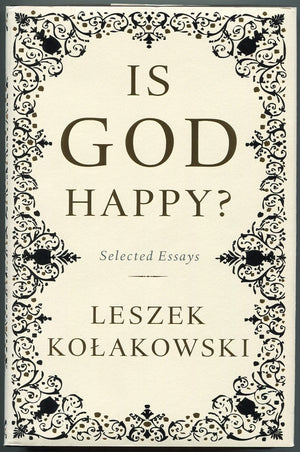 Is God Happy?: Selected Essays