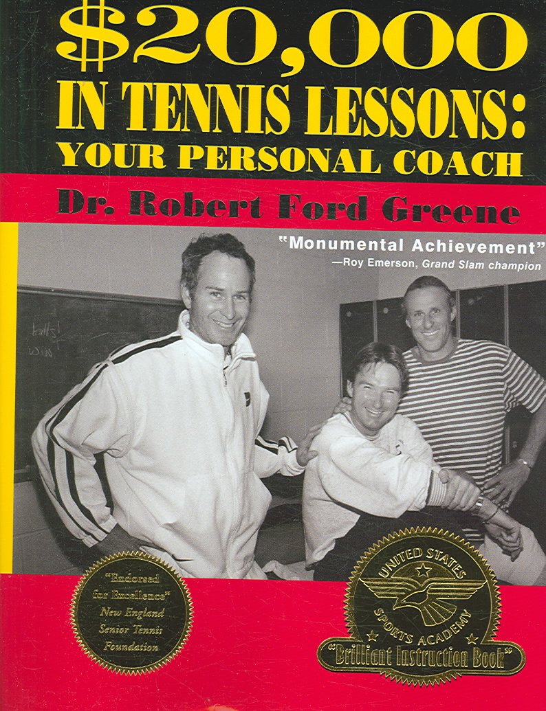 $20,000 in Tennis Lessons: Your Personal Coach,New