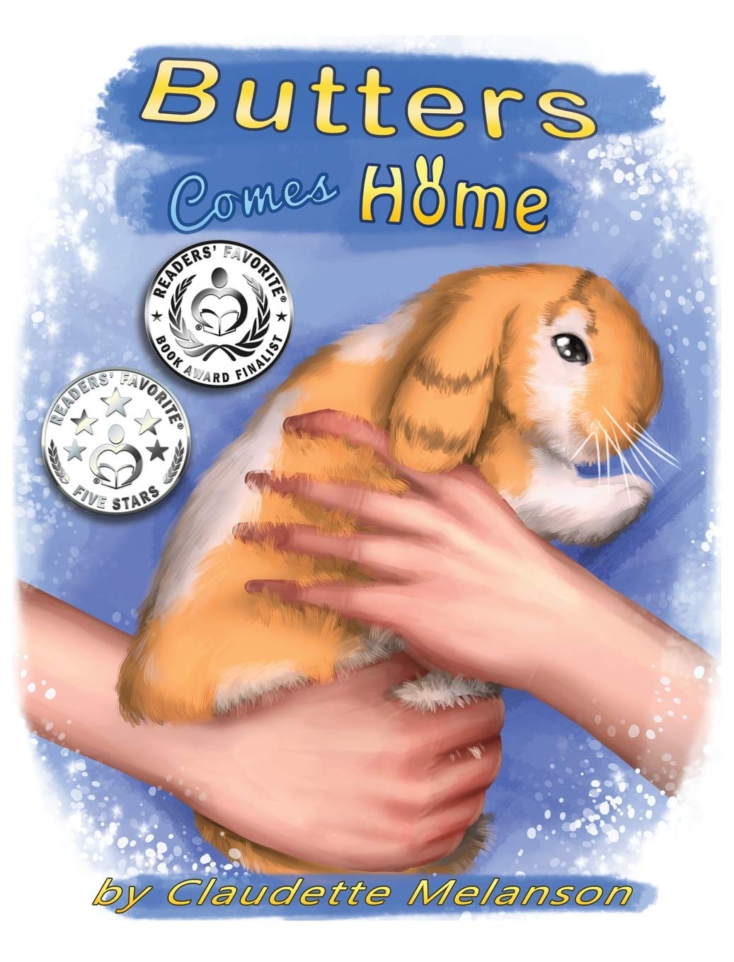 Butters Comes Home (Butters the Lop Series Book 1),Used