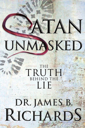 Satan Unmasked: The Truth Behind The Lie,Used