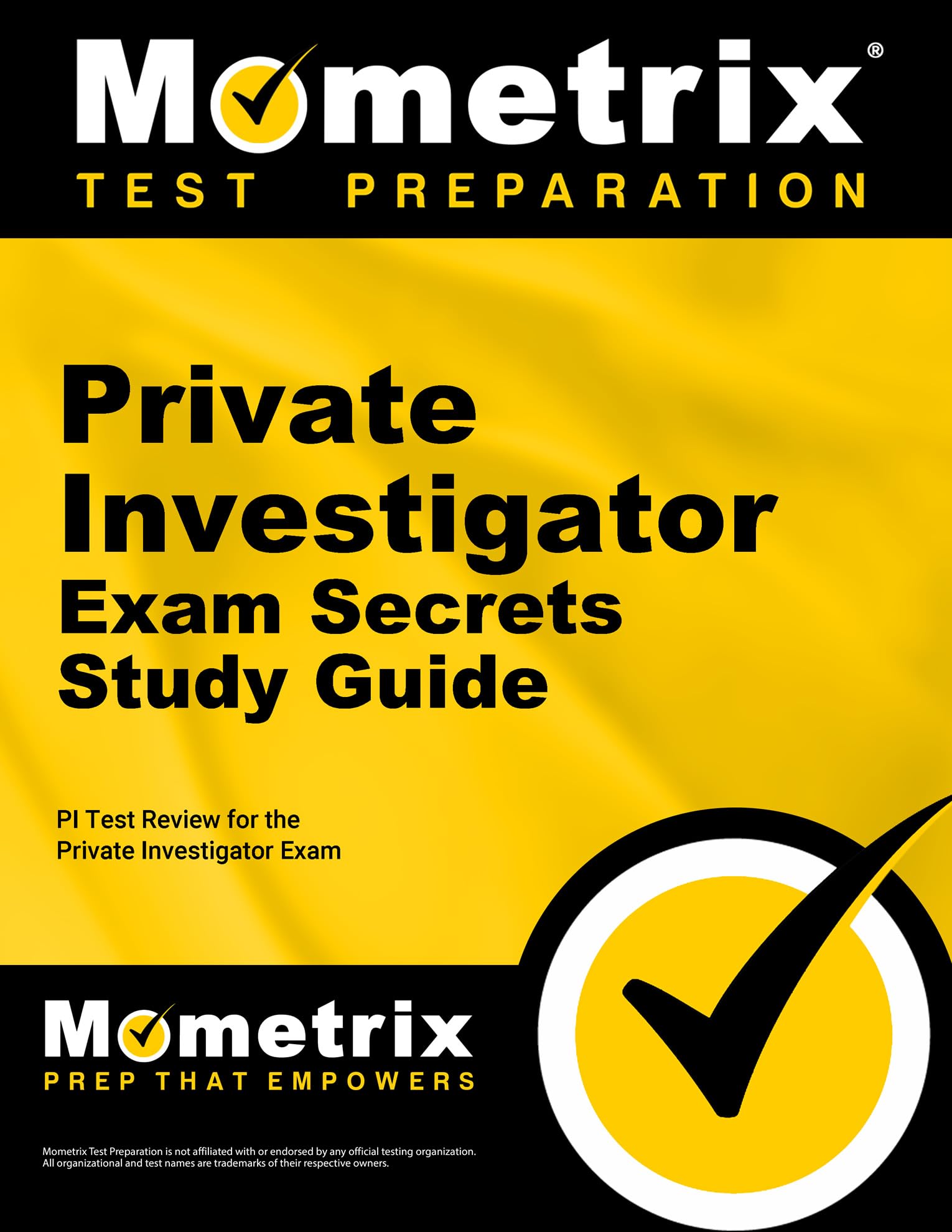 Private Investigator Exam Secrets Study Guide: PI Test Review for the Private Investigator Exam (Mometrix Secrets Study Guides),New