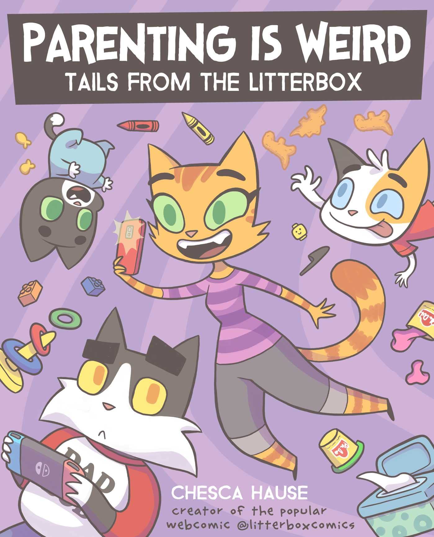 Parenting Is Weird: Tails From The Litterbox,Used