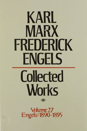 Karl Marx, Frederick Engels: Collected Works (27)