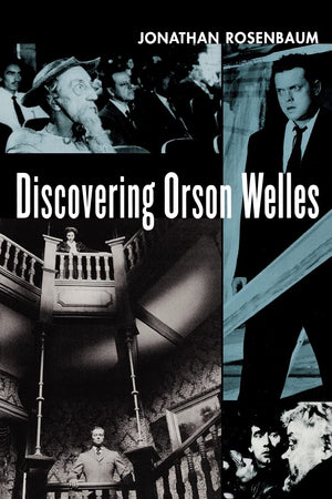 Discovering Orson Welles,New