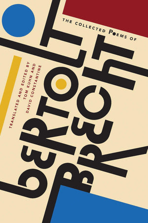 The Collected Poems Of Bertolt Brecht,New