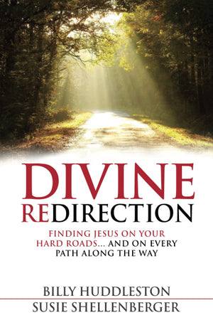 Divine Redirection: Finding Jesus on Your Hard Roads  and on Every Path Along the Way,Used
