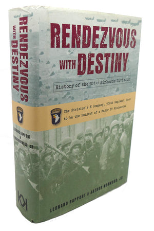 RENDEZVOUS WITH DESTINY: A HISTORY OF THE 101ST AIRBORNE DIVISION,Used