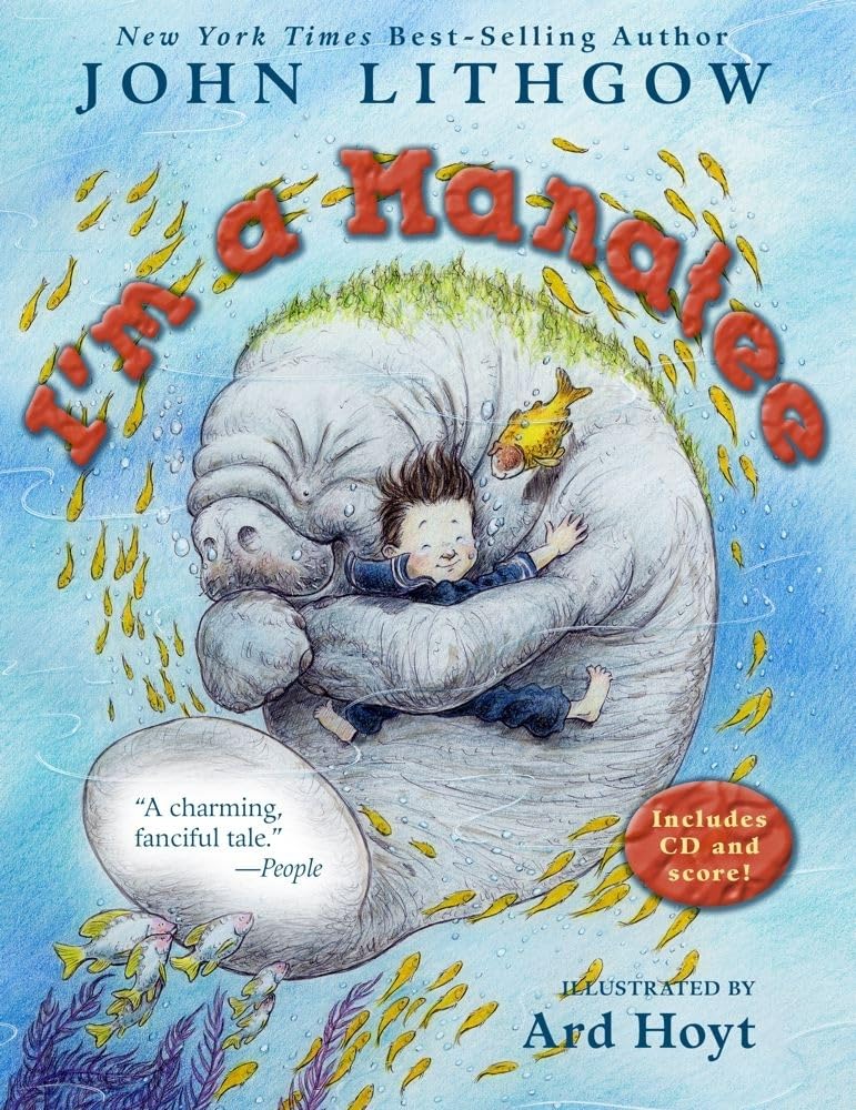 I'M A Manatee: (Book & Cd)