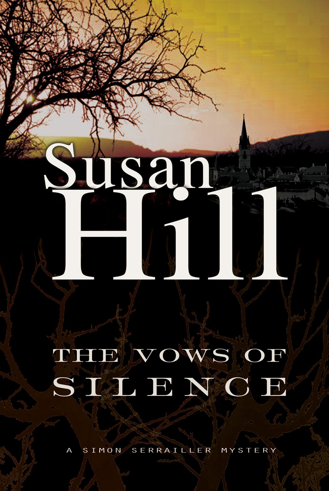 The Vows of Silence: A Simon Serrailler Mystery,New