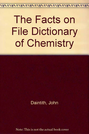 Facts on File Dictionary of Chemistry,Used