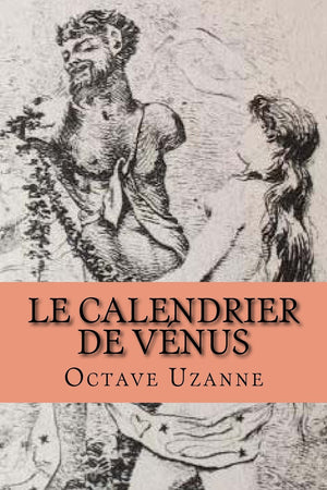Le calendrier de Venus (French Edition),Used