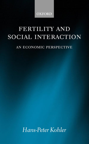 Fertility And Social Interaction: An Economic Perspective,New