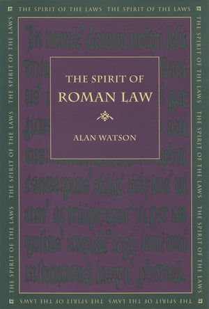 The Spirit Of Roman Law (The Spirit Of The Laws Ser.),Used