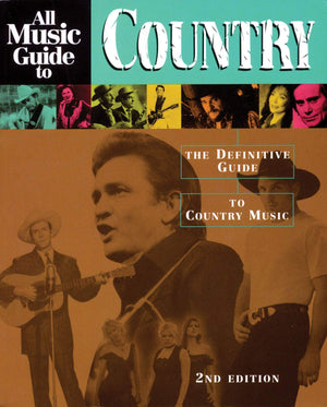 All Music Guide to Country: The Definitive Guide to Country Music,Used