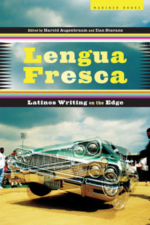 Lengua Fresca: Latinos Writing on the Edge,Used