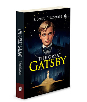 The Great Gatsby (Paperback) : Timeless American Classic, Tale Of Love, Must Read Novel By F. Scott Fitzgerald