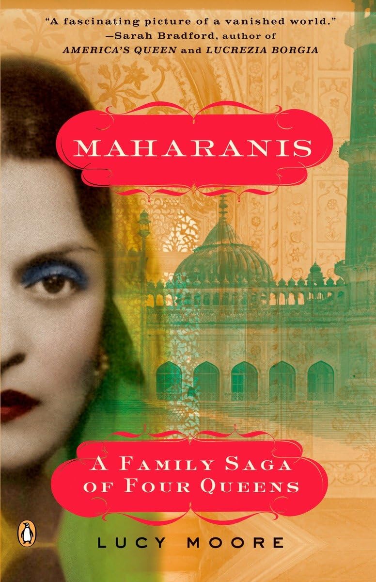 Maharanis: A Family Saga of Four Queens,Used