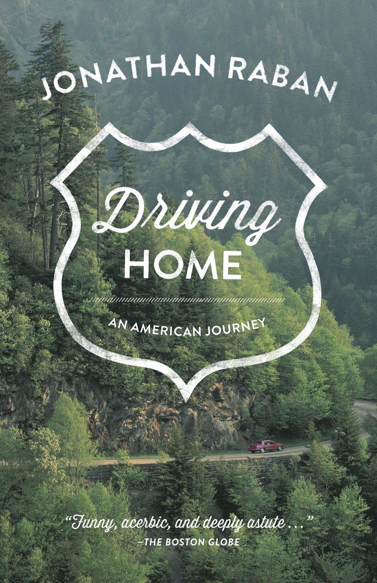 Driving Home: An American Journey,Used