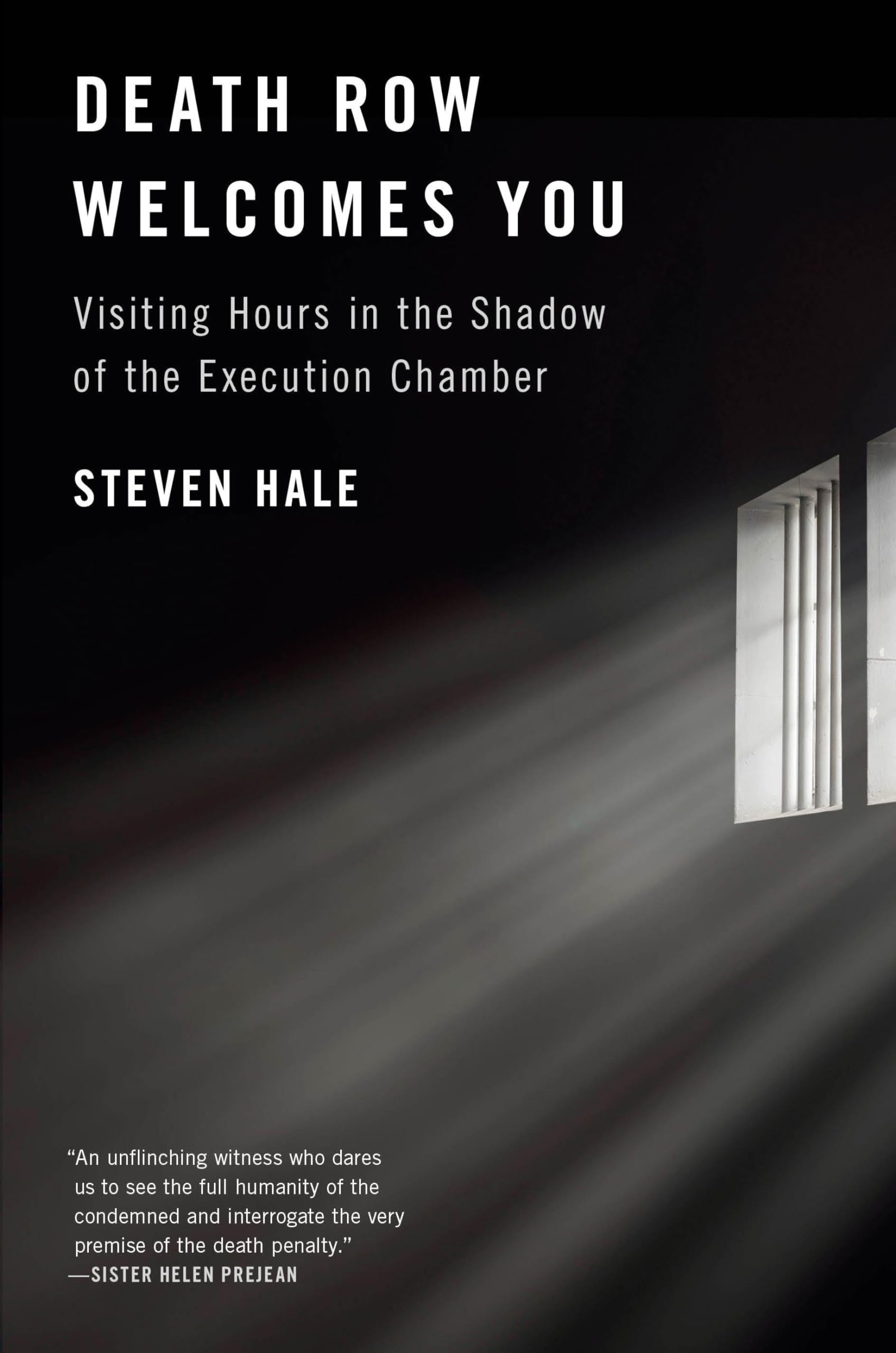 Death Row Welcomes You: Visiting Hours In The Shadow Of The Execution Chamber,Used