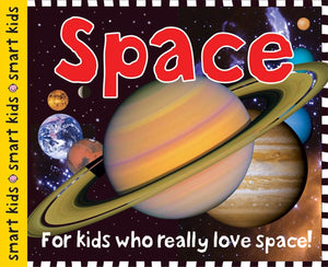 Smart Kids: Space: For Kids Who Really Love Space!,Used