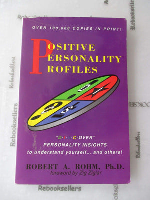 Positive Personality Profiles: DISCover Personality Insights to Understand Yourself and Others!,Used