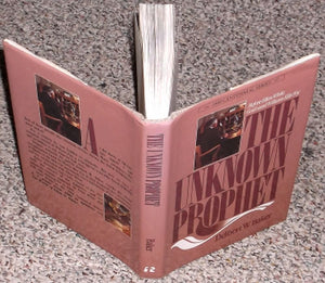 The Unknown Prophet (1888 Centennial Series),Used