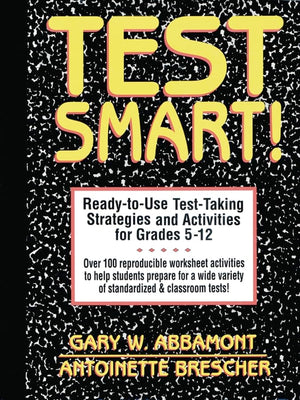 Test Smart!: Readytouse Testtaking Strategies And Activities For Grades 512,Used
