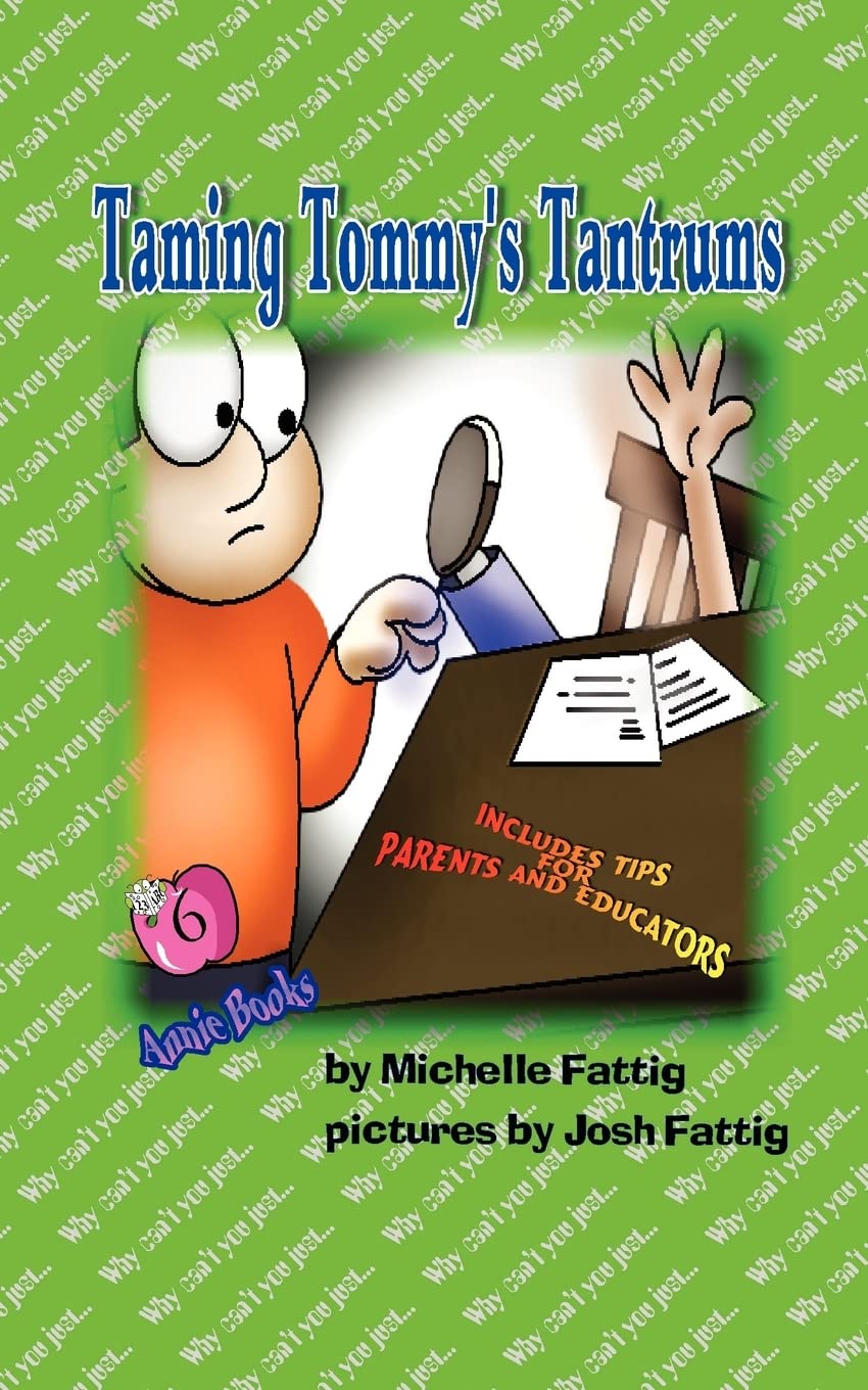 Taming Tommy's Tantrums (Annie Books),Used