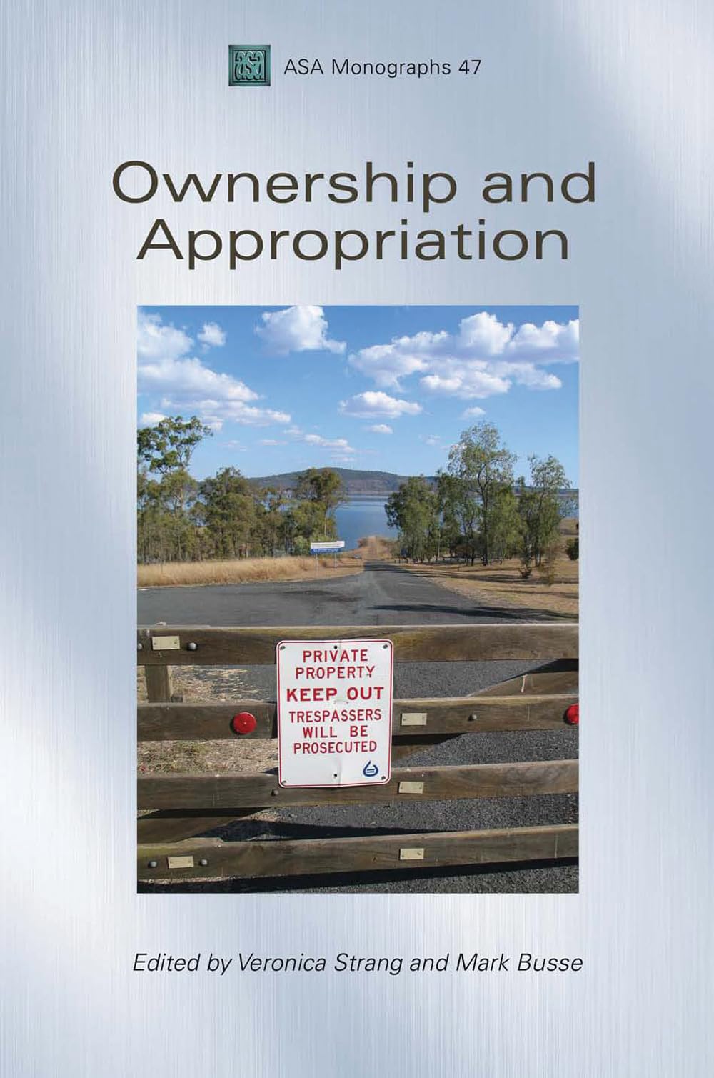 Ownership And Appropriation (Asa Monographs),Used