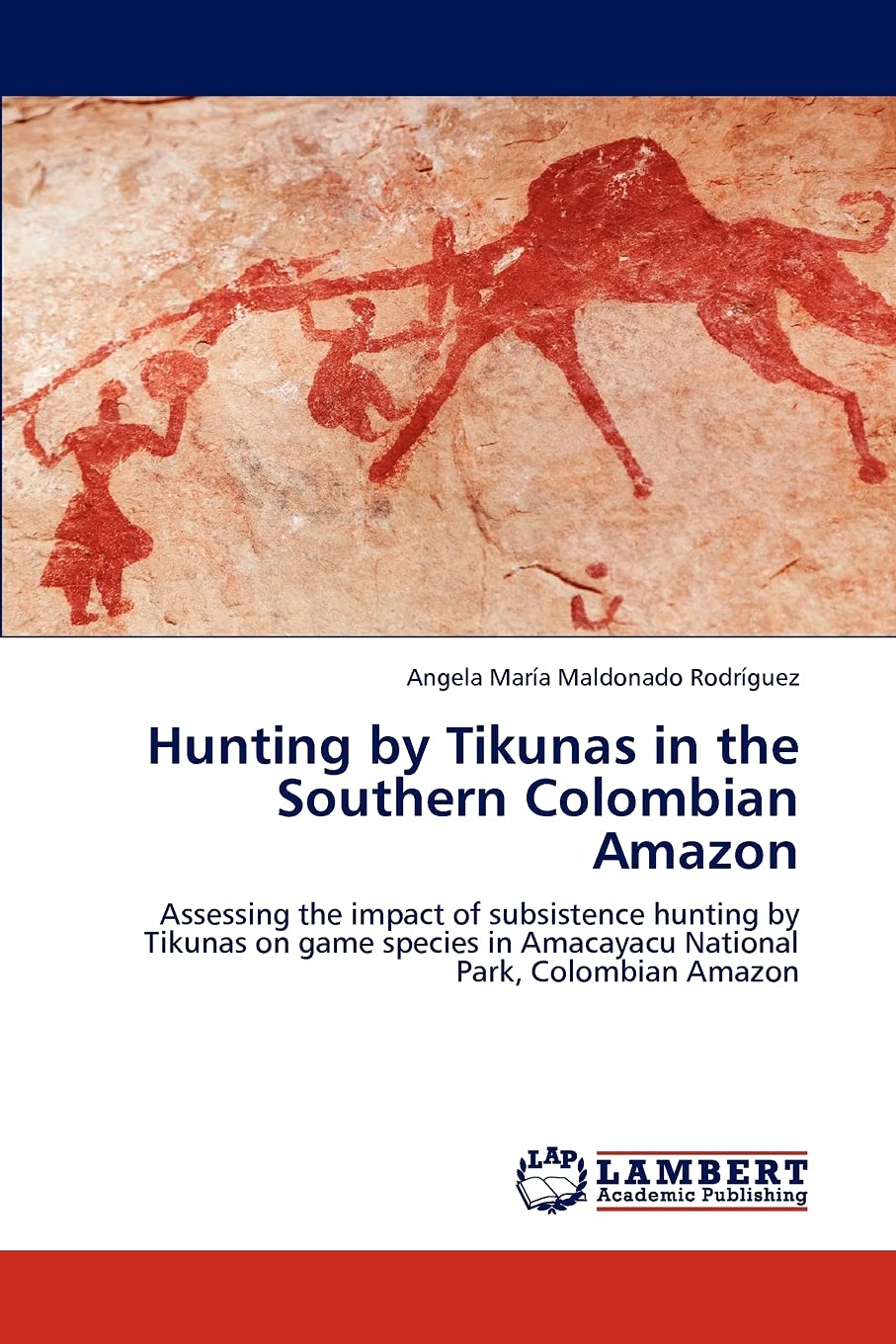Hunting by Tikunas in the Southern Colombian Amazon: Assessing the impact of subsistence hunting by Tikunas on game species in A,Used