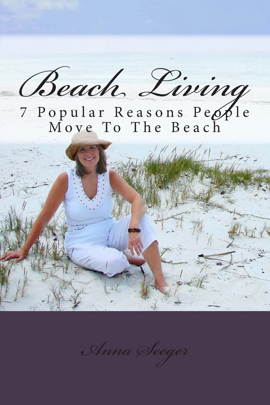 Beach Living: 7 Popular Reasons People Move To The Beach,Used