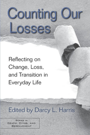 Counting Our Losses (Series In Death, Dying, And Bereavement),Used