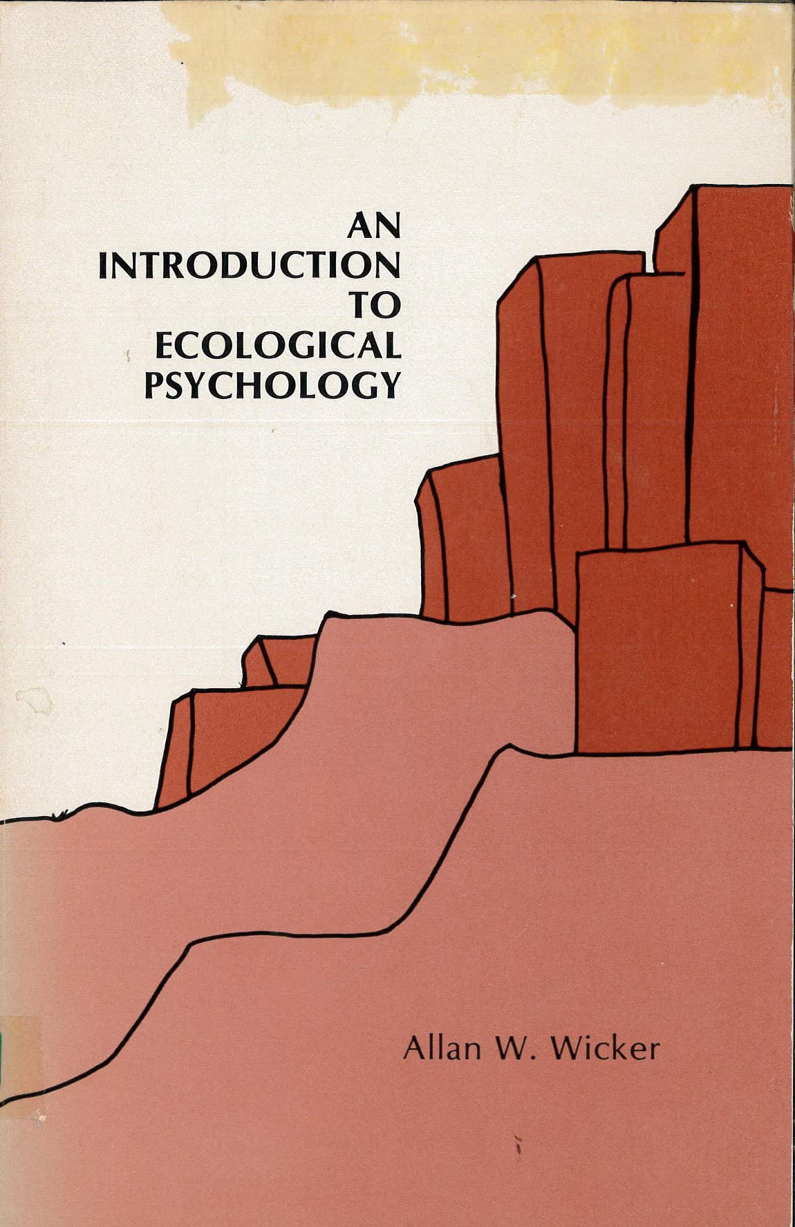 An Introduction to Ecological Psychology (Environment and Behavior),Used