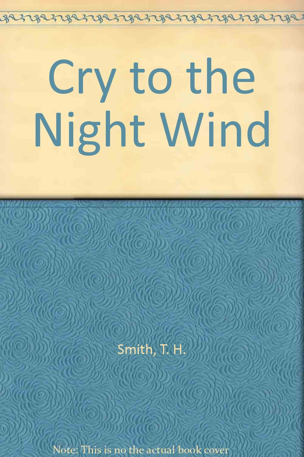 Cry to the Night Wind,Used