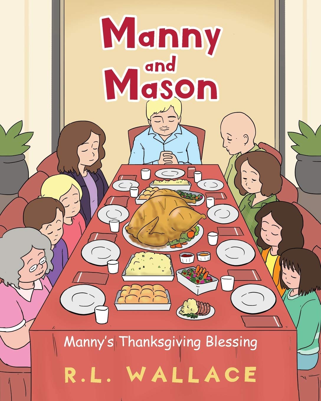 Manny and Mason: Manny's Thanksgiving Blessing,Used