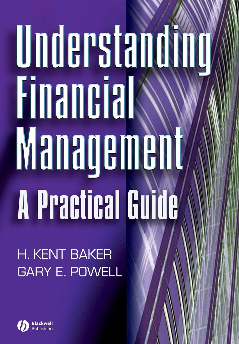 Understanding Financial Management: A Practical Guide-used