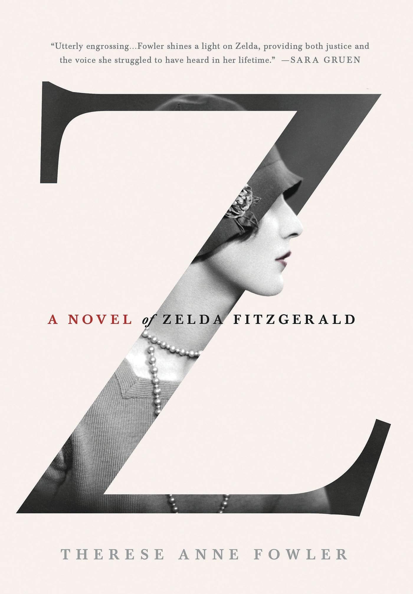 Z: A Novel of Zelda Fitzgerald,Used