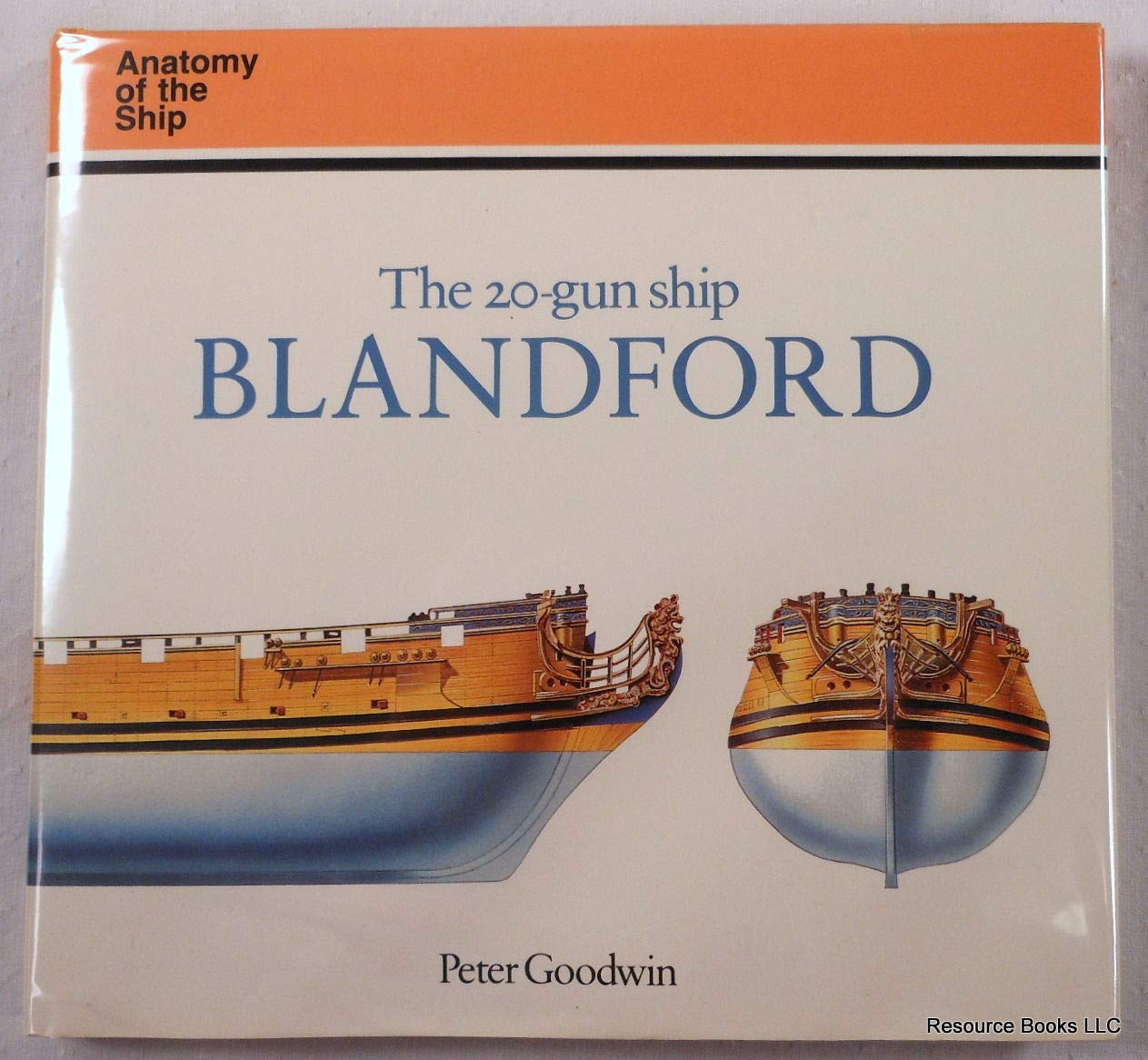 The 20Gun Ship Blandford (Anatomy of the Ship),Used