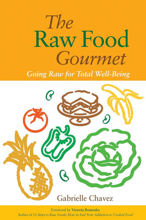 The Raw Food Gourmet: Going Raw for Total WellBeing,Used