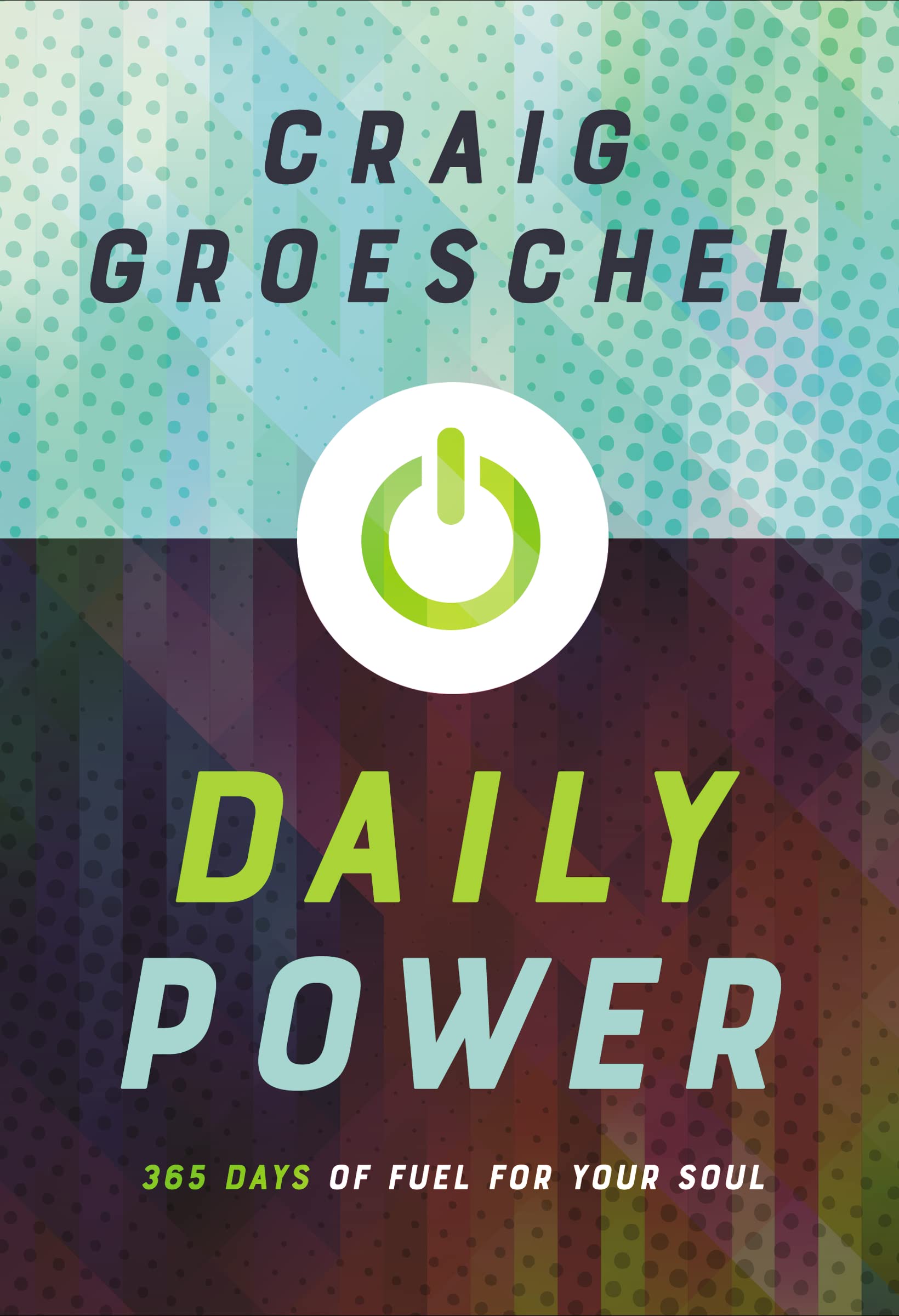 Daily Power: 365 Days of Fuel for Your Soul,Used