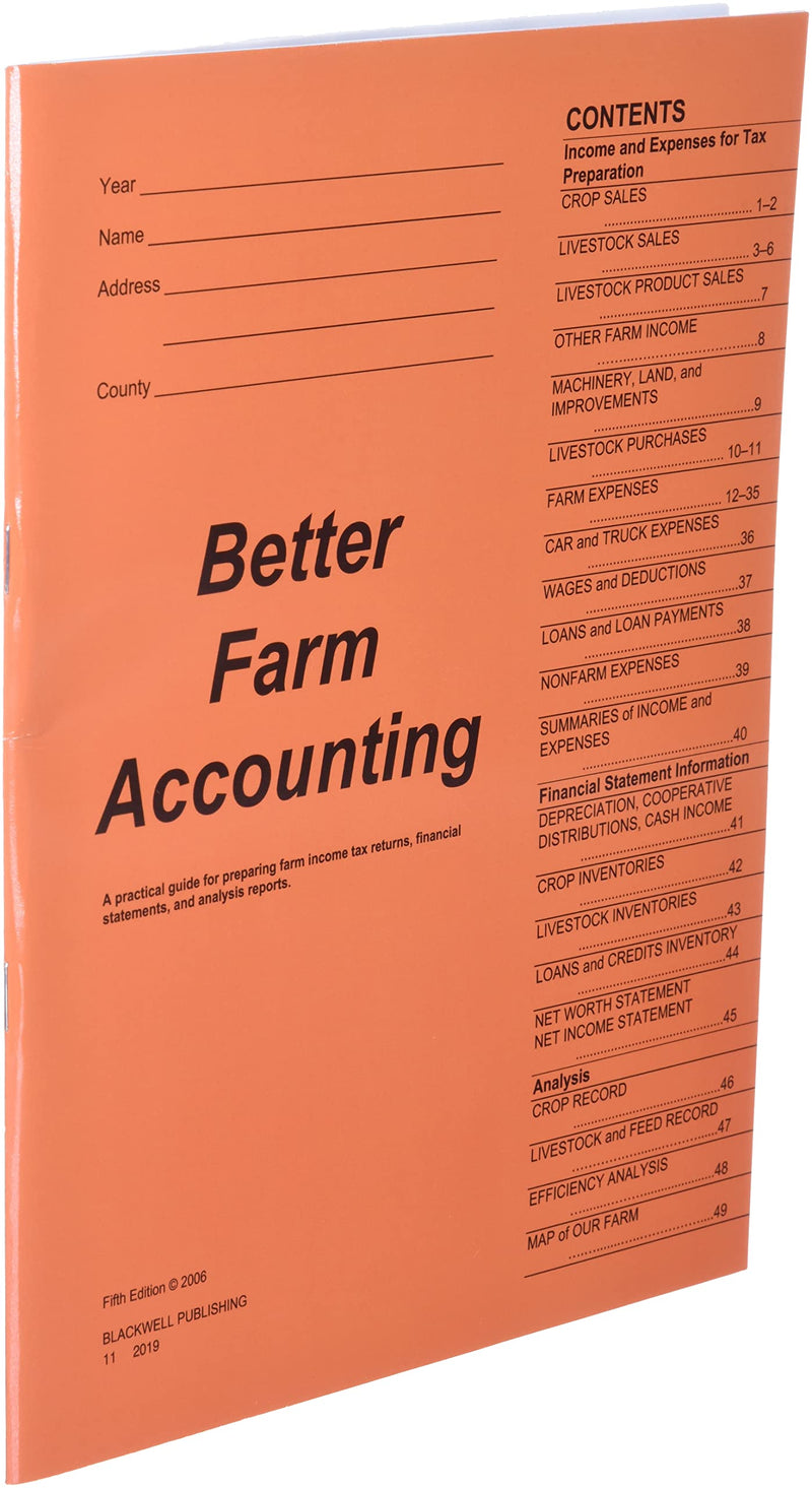 Better Farm Accounting: A Practical Guide for Preparing Farm Income Tax Returns, Financial Statements, and Analysis Reports,New