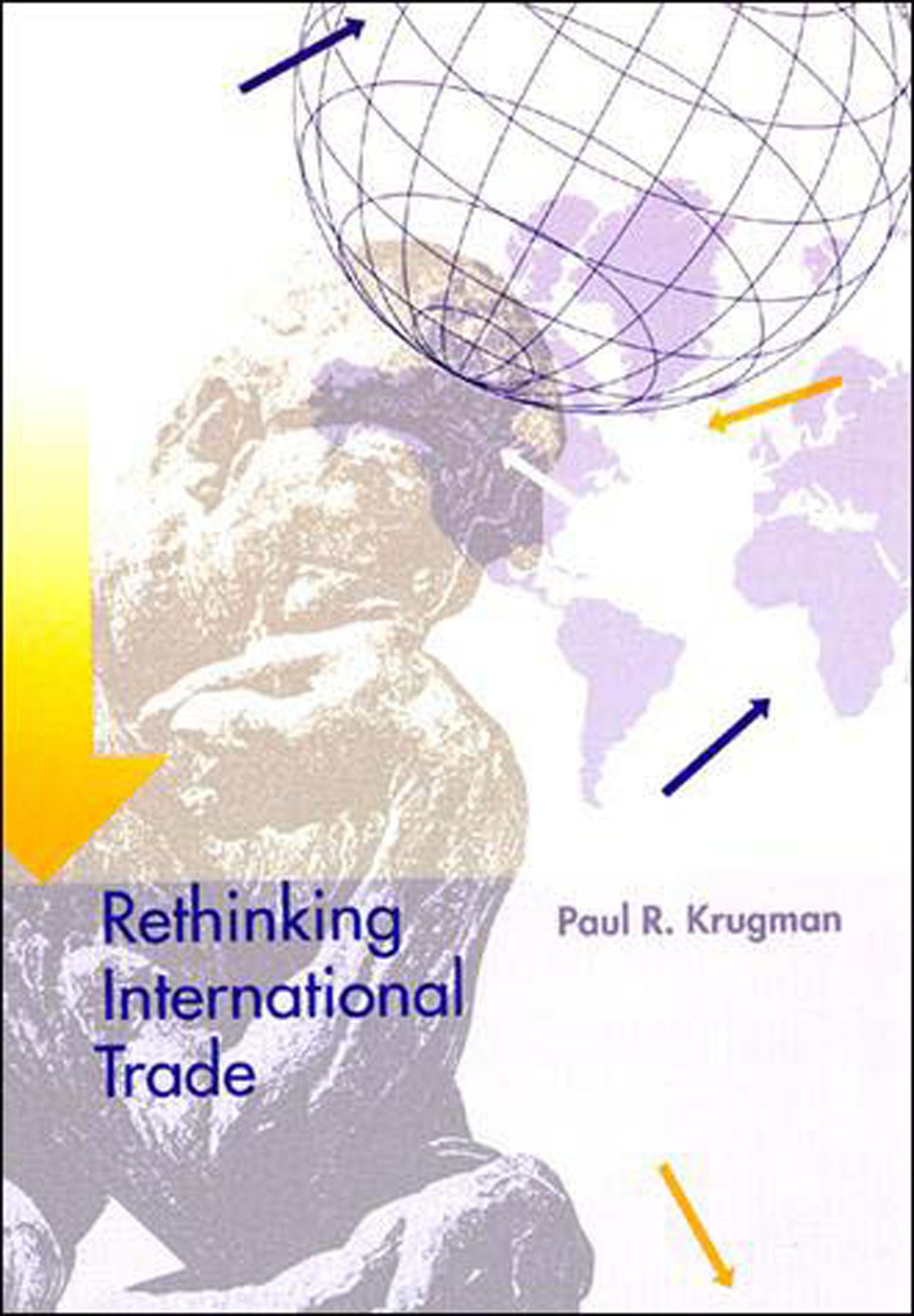 Rethinking International Trade,Used