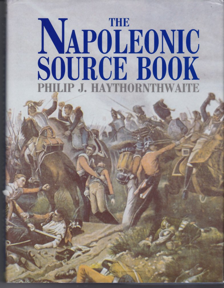 The Napoleonic Source Book,New